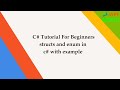 C# Tutorial - Structs in C# | Structures in C# | Enumeration or Enum Types in C# with example