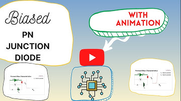 Animation - Biased P-N Junction diode : EP 05
