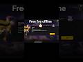 free fire offline