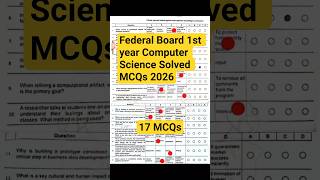 Federal Board 1st year Computer Science Solved MCQs 2026 | FBISE 11th Computer MCQs 2026 | Morning