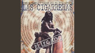 Miniatura de "Las Cigarreras - Amor de Madre"