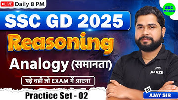 SSC GD 2025 | Reasoning Analogy Class #2 | SSC GD Reasoning Practice Set | Reasoning by Ajay Sir