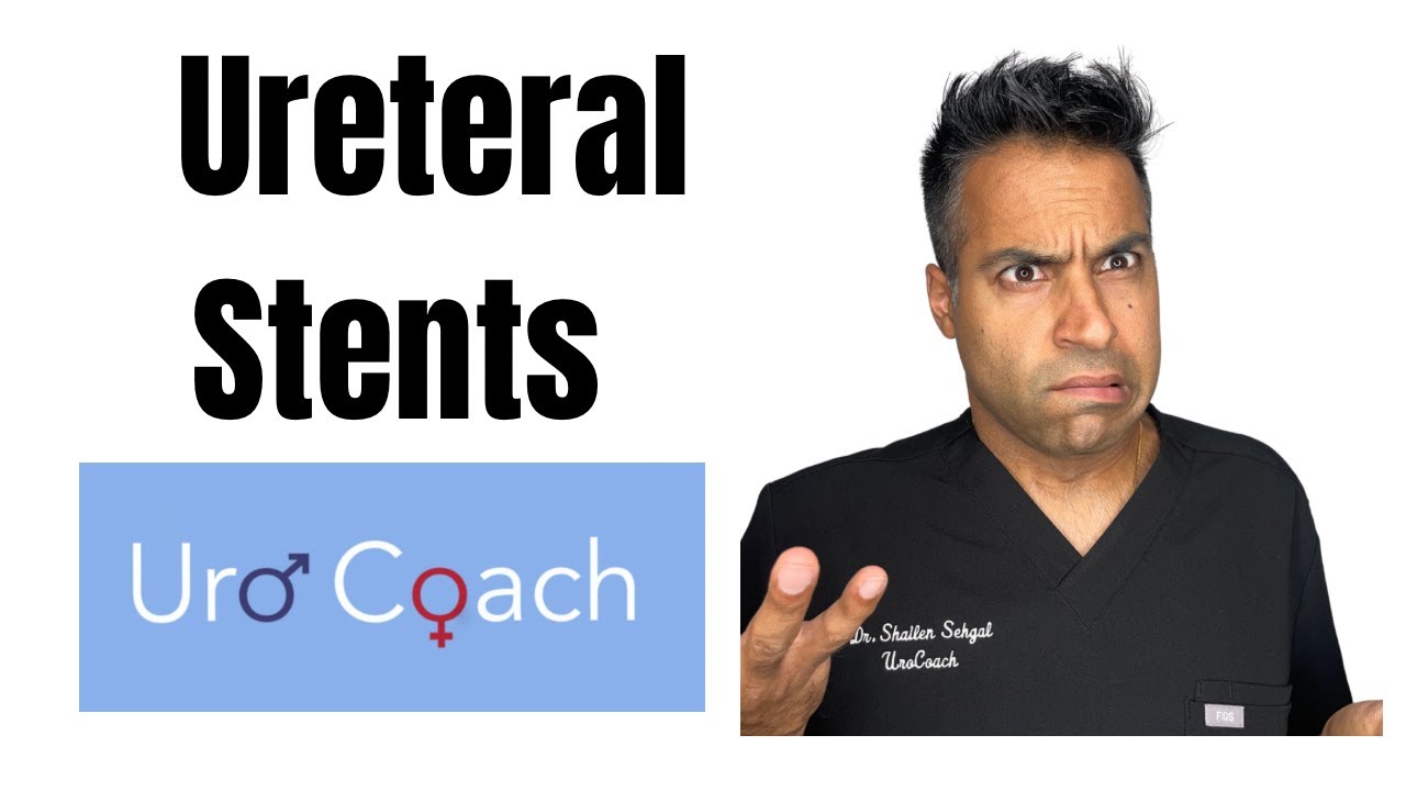 Ureteral Stents…What’s Normal ? YouTube