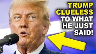 Trump Accidentally Reveals How Much Trouble His Campaign Is In