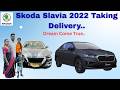 Skoda Slavia 2022 Delivery ❤️ | Dream Car Finally Home |