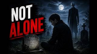 He Waits in Cemeteries for the Grieving (True Graveyard Story)