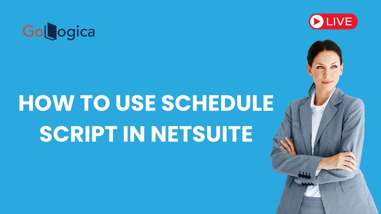 Live | NetSuite Scheduled Script to Change Saved Search | NetSuite ...