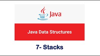 08 - Data Structures in Java -  Stacks - جامعة حفر الباطن - Free - مجاناً