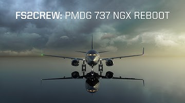 FS2Crew: 737 NGX Reboot Trailer