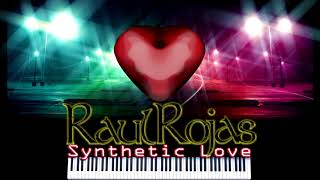 RAUL ROJAS - Synthetic Love