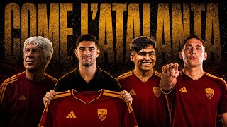 Gasperini is building his Atalanta at Roma