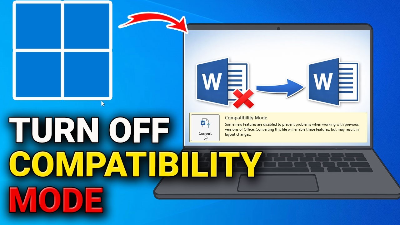 How to Turn Off Compatibility Mode in Word (Quick & Easy) - YouTube