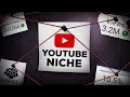 How to pick the best niche on youtube