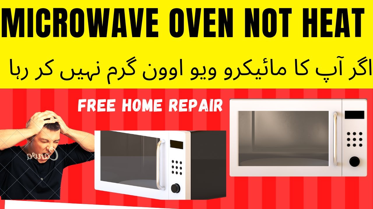 How Repair Microwave Owen at Home Fix Problem Not Heat With Multi
