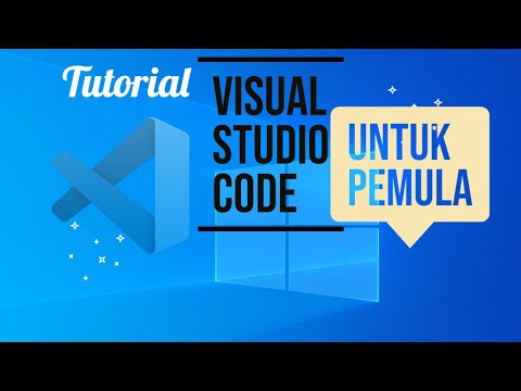 Mengenal Visual Studio Code/ VS code untuk pemula