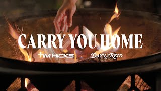 Смотреть клип Tim Hicks X Dayna Reid - Carry You Home