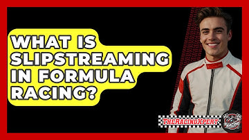 What Is Slipstreaming In Formula Racing? - The Racing Xpert