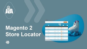 Magento 2 Store Locator | Marketing Video