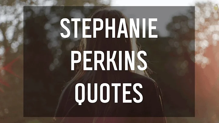 Quotes from Stephanie Perkins