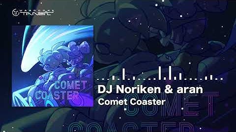 DJ Noriken & aran - Comet Coaster [Muse Dash]