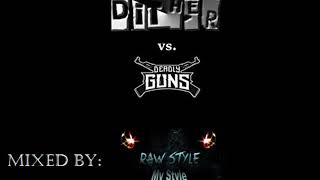 Hardcore Battle ♦ Dither VS Deadly Guns ♦