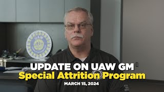Uaw Gm Special Attrition Program Update 31524
