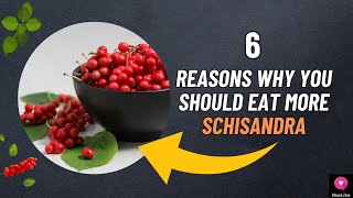 The Mind-Blowing Benefits of Schisandra | Blissed Zone