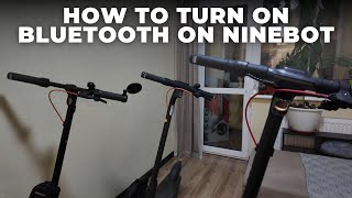 How to Turn On Bluetooth on Ninebot Scooter 📱 F3, F2 Plus, E2 Pro & More