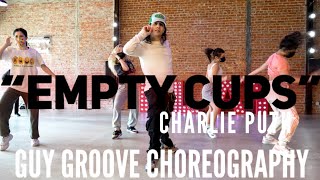 "Empty Cups" |  @Charlie Puth  |  @Guy Groove  Choreography