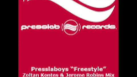 Presslaboys "Freestyle" (Zoltan Kontes & Jerome Robins Mix)