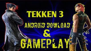 TEKKEN-3|ANDROID DOWNLOAD|#GAMEPLAY|BY MEGA MIND screenshot 5