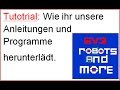 Tutorial: Wie ihr unsere Anleitungen und Programme herunterlädt.