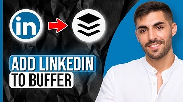 How to Connect LinkedIn Account to Buffer