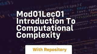 mod01lec01 introduction to computational complexity