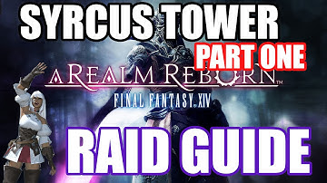 Syrcus Tower (Crystal Tower 2) Raid Guide - Part One!