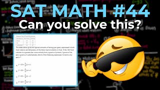 Can you solve this SAT Math Problem? (Question 44)