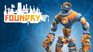 【FOUNDRY】 We Need Bots - Stream 44 | !discord !twitch