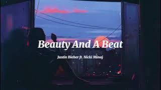 Beauty And A Beat-  Justin Bieber ft. Nicki Minaj ( Perfect Slowed ) Tiktok Version