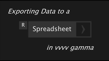 Exporting Data to a Spreadsheet in VVVV gamma