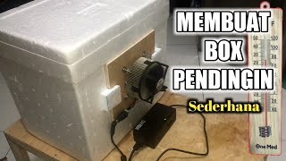 Membuat Kulkas Mini Sederhana - Abdi Kreatif