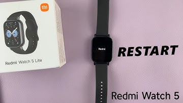How To Restart (Reboot) Redmi Watch 5 Lite