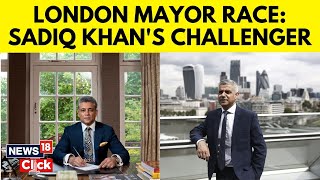 London Mayoral Polls: Tarun Ghulati Challenges Incumbent Sadiq Khan In Mayoral Race | News18 | N18V