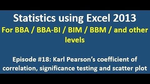 Episode #18 : Karl Pearson’s coefficient of correlation, significance testing and scatter plot.