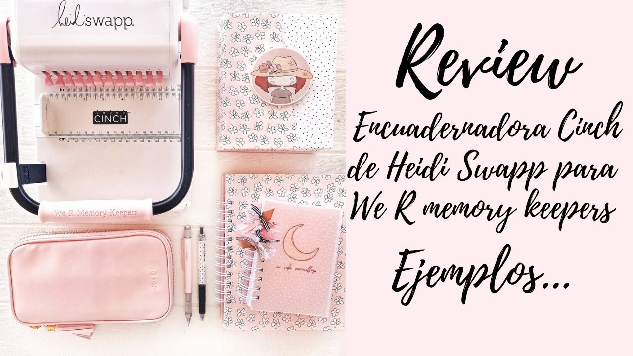 REVIEW Encuadernadora Cinch de Heidi Swapp para We R Memory Keepers. Ejemplos...