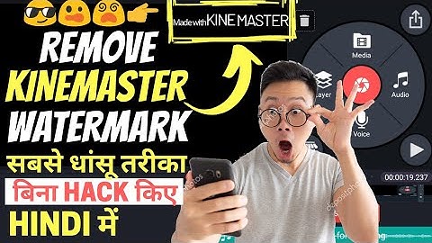 How to Remove Kinemaster Watermark [HINDI] | FREE WITHOUT Apk LUCKY PATCHER