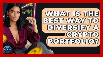 What Is The Best Way To Diversify A Crypto Portfolio? - Crypto Trading Strategists