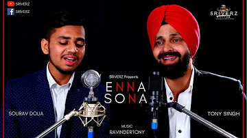 ENNA SONA  | OK JAANU | Arjit Singh | A R Rahman l Sourav Dolia & Tony Singh | 5RIVERZ | COVER