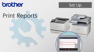 Print Reports [Brother Global Support]