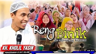 Bebinek SE Madateng Kiamat ~ KH Kholil Yasin Terbaru Full Lucu Hari ini & Bikin Jamaah Ngakak