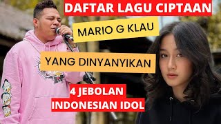 LAGU PALING TOP CIPTAAN MARIO G KLAU YANG DINYANYIKAN JEBOLAN INDONESIAN IDOL.